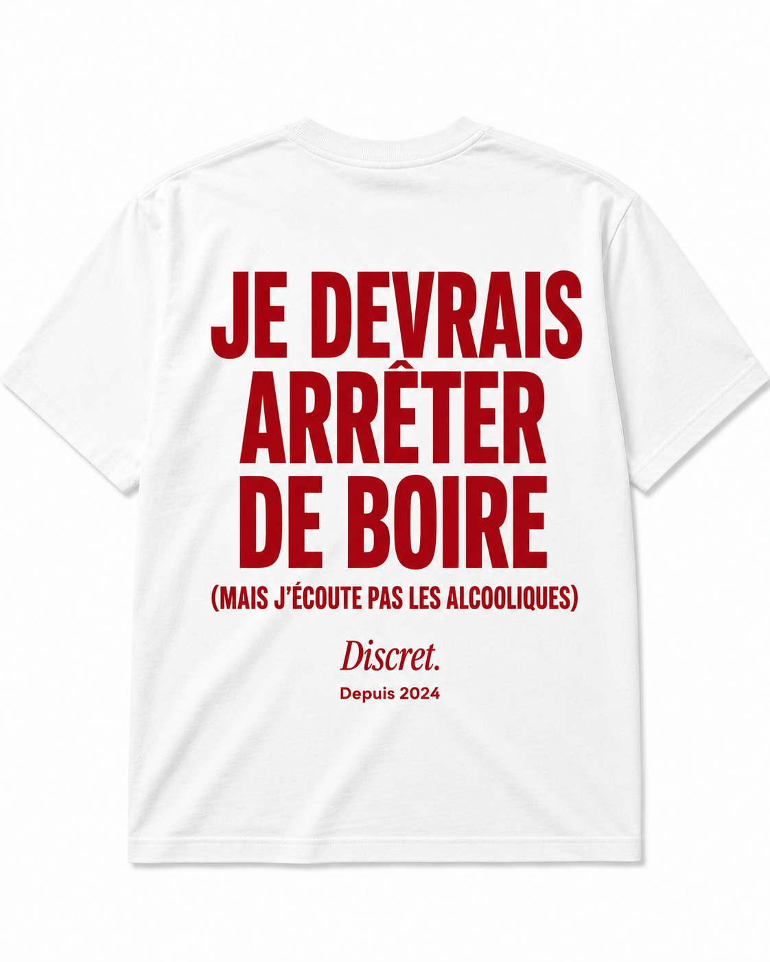 JE DEVRAIS ARRETER DE BOIRE MAIS