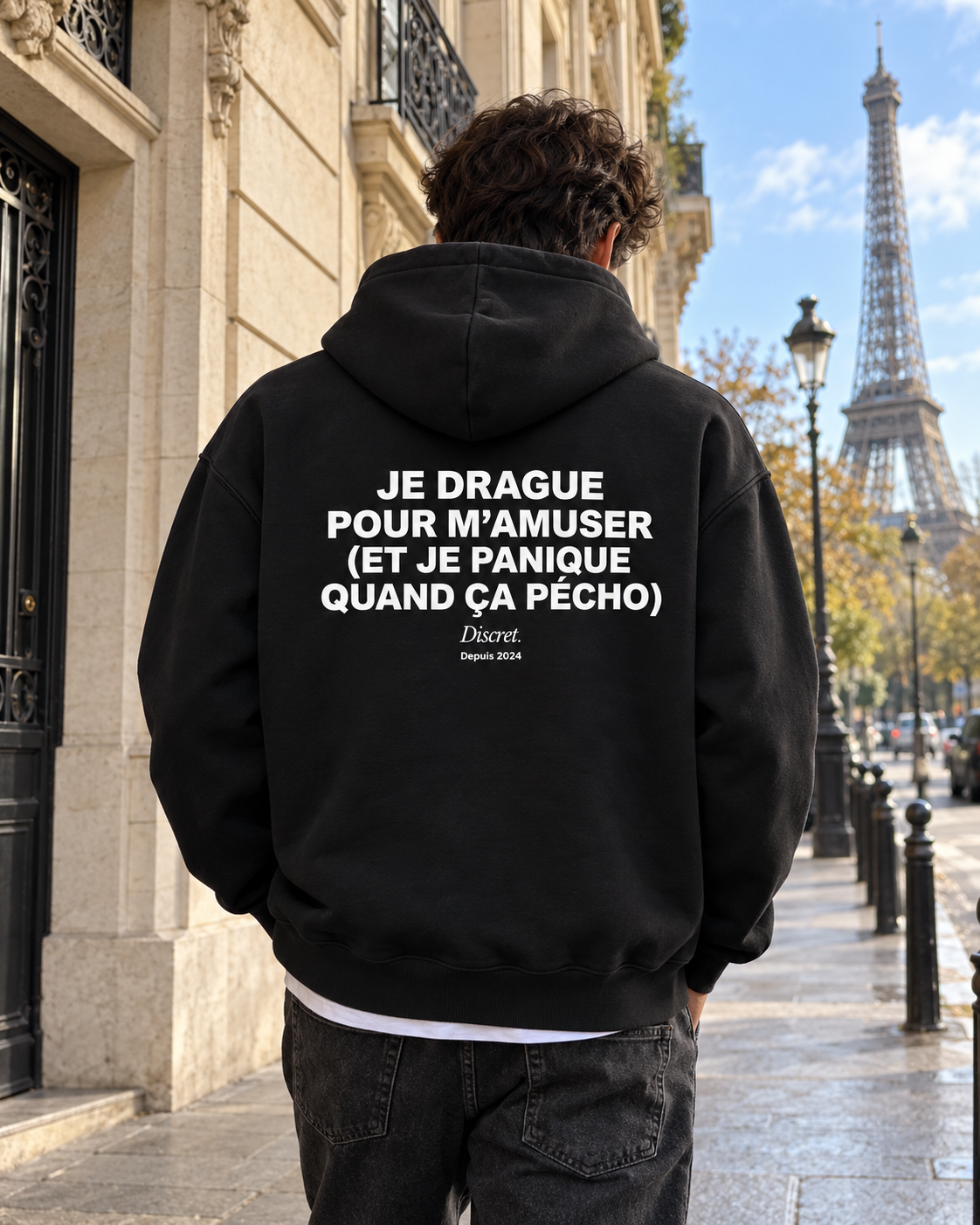 Photo UGC portée de dos — JE DRAGUE POUR M'AMUSER – Hoodie — Discret. Depuis 2024