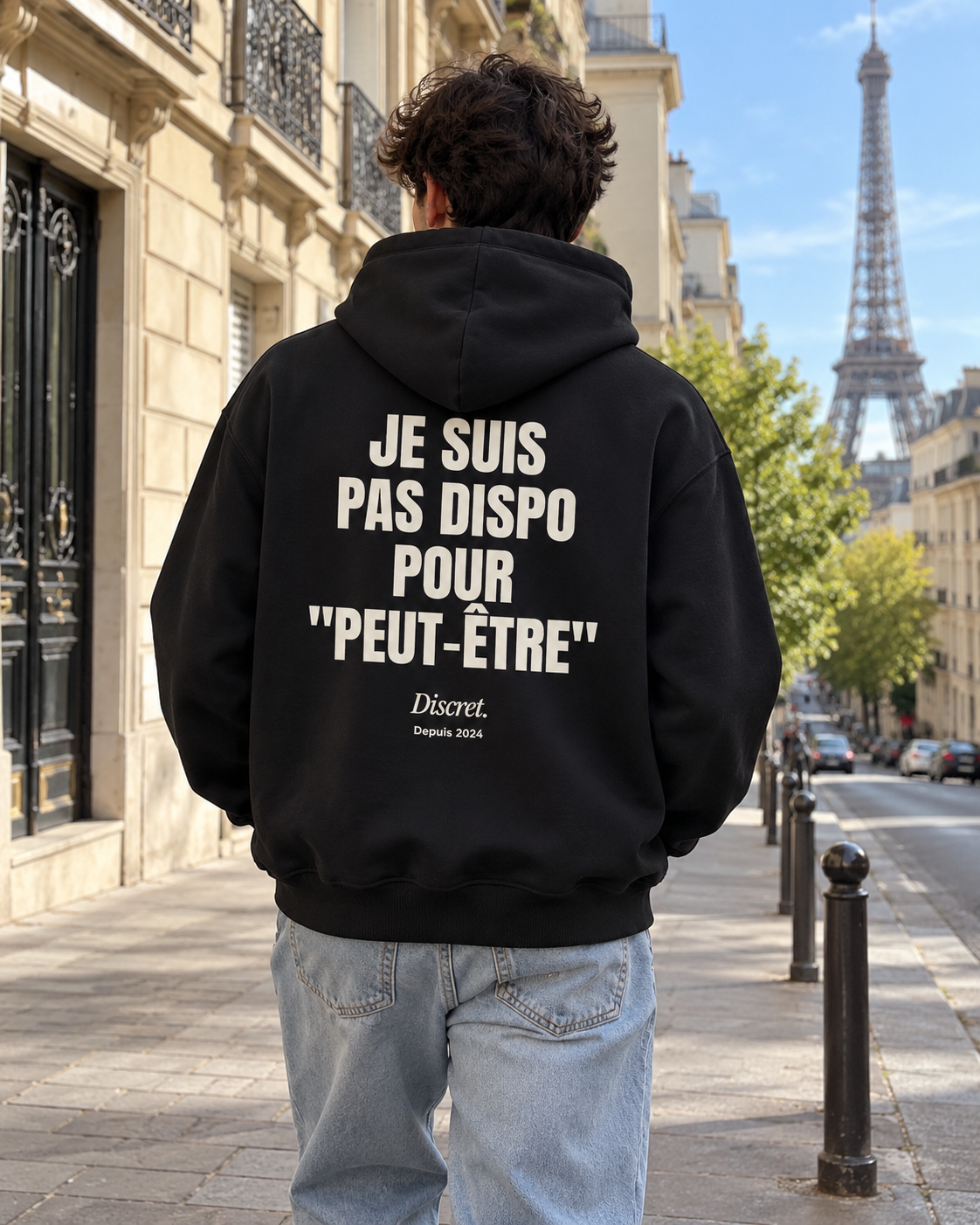 Photo UGC portée de dos — JE SUIS PAS DISPO POUR PEUT-ÊTRE – Hoodie — Discret. Depuis 2024