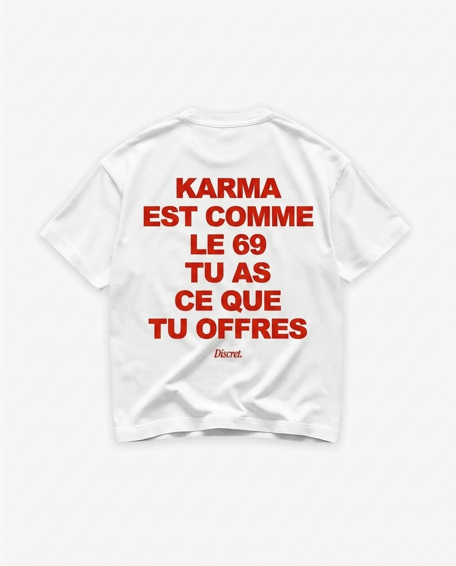 KARMA EST COMME LE 69